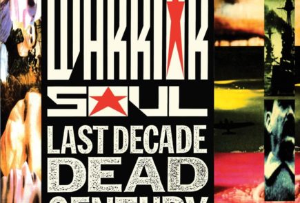 Classic Rock Top 100: #89 Warrior Soul - Last Decade Dead Century (1990)